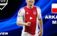 Video: Tài năng đặc biệt của Arkadiusz Milik - Ajax