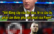 Ảnh chế: De Gea 'nóng máu' với nhận xét của Paul Scholes; Lộ diện cầu thủ VN đủ sức trở thành huyền thoại thế giới