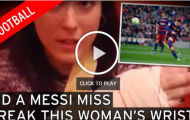 Messi bị trách móc khi chưa xin lỗi fan nữ bị gãy tay