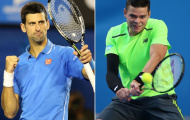 Djokovic vs Raonic: Rửa hận hay thêm hận?