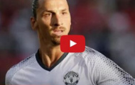 Video: Màn ra mắt Man United ấn tượng của Zlatan Ibrahimovic vs Galatasaray