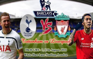 Đội hình Tottenham - Liverpool đủ sức vô địch Ngoại hạng Anh