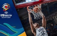 Những cú dunk đẹp nhất vòng bảng U19 World Cup 2017