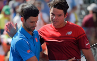 Khi Raonic đặt trọn niềm tin vào Djokovic