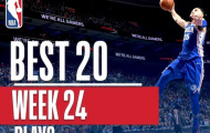 Video top 20 pha ghi điểm ấn tượng nhất NBA tuần qua