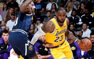 King James ra mắt ấn tượng nhưng Los Angeles Lakers vẫn thua cay đắng Denver Nuggets 