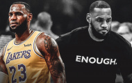 Thông điệp của dòng chữ 'Enough' mà LeBron James và các cầu thủ mặc ngày hôm nay