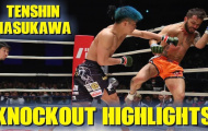 Video những pha knock-out đỉnh nhất của Tenshin Nasukawa