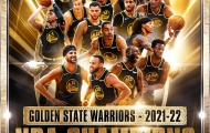 Chính thức! Golden State Warriors giành chức vô địch NBA 2021/2022