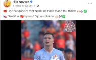 Filip Nguyễn có động thái liên quan tuyển Việt Nam