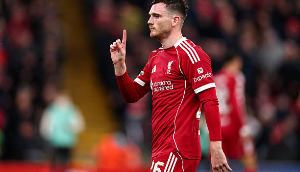 Điều gì khiến Liverpool đổi ý vụ Andy Robertson?