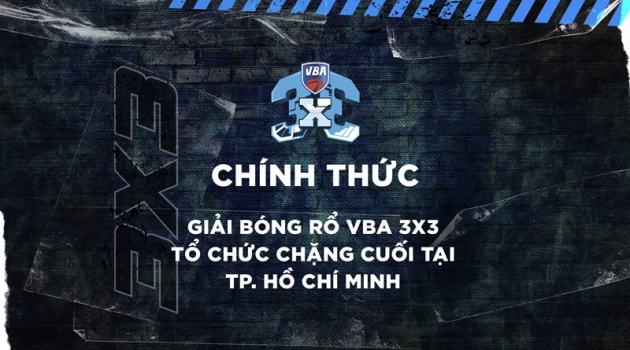 Chính thức! VBA 3x3 2022 tổ chức chặng cuối tại TPHCM