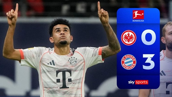 Diaz rực sáng, Bayern Munich vùi dập Frankfurt 3-0 ngay trên sân khách